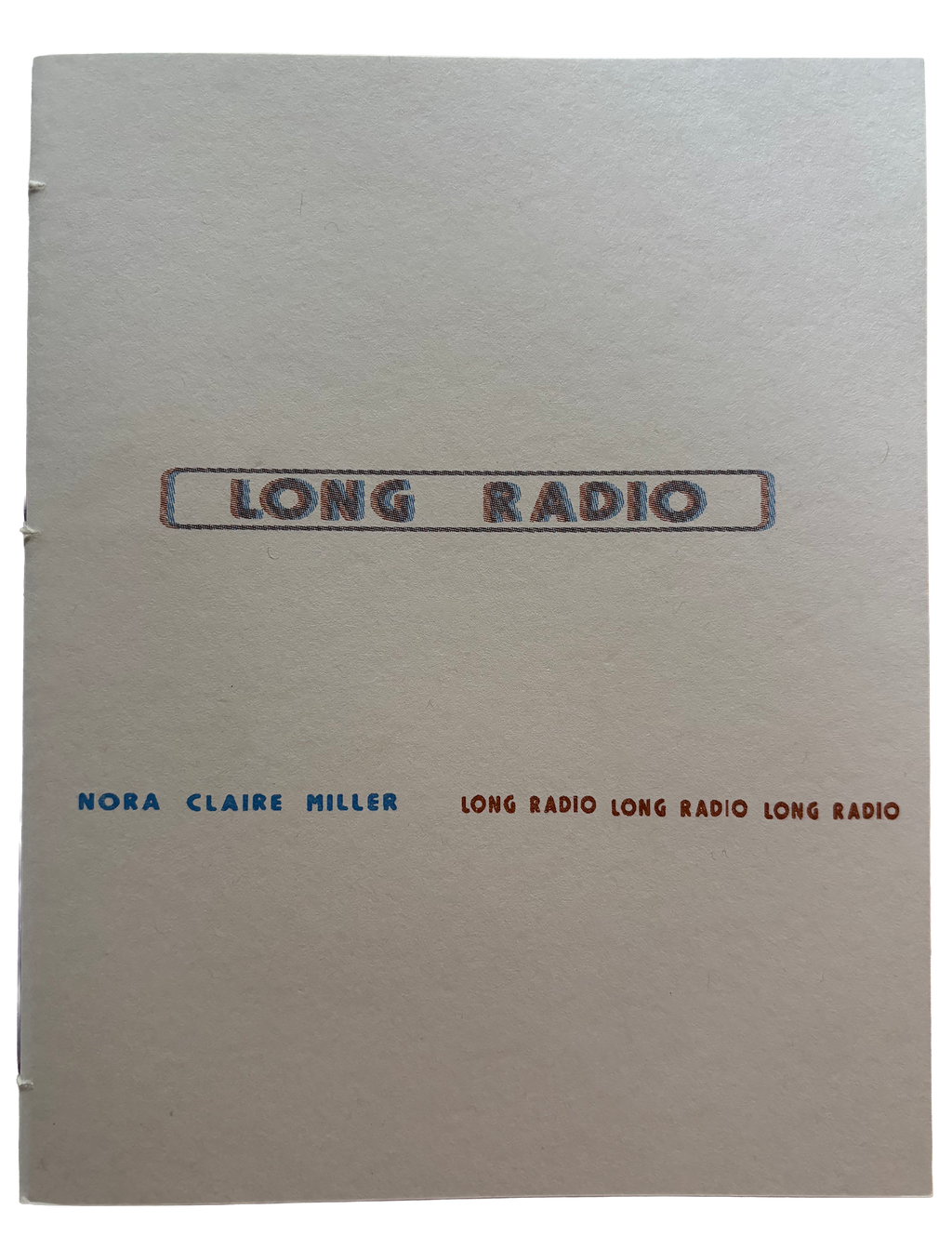 Long Radio — Nora Claire Miller